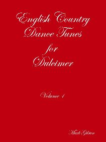 English Country Dance Tunes for Dulcimer, vol. 1