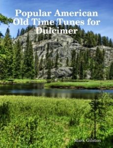 Popular American Old Time Tunes for Dulcimer cover